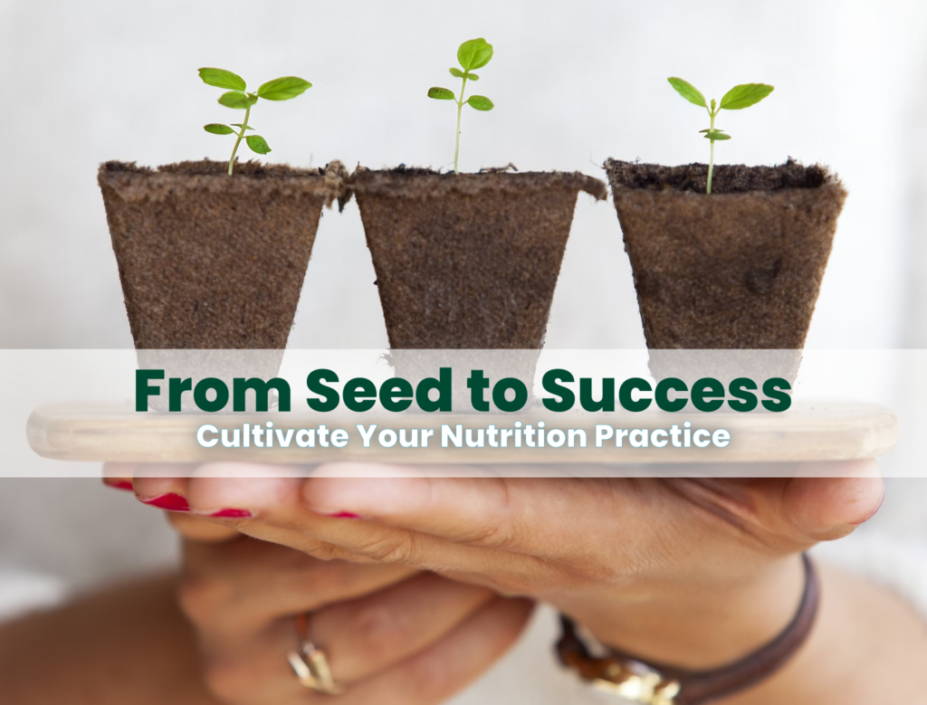 From Seed to Success. Cultivate Your Nutriton Practice with Maestro Nutrition: Systems Survey and Functional Blood Chemistry